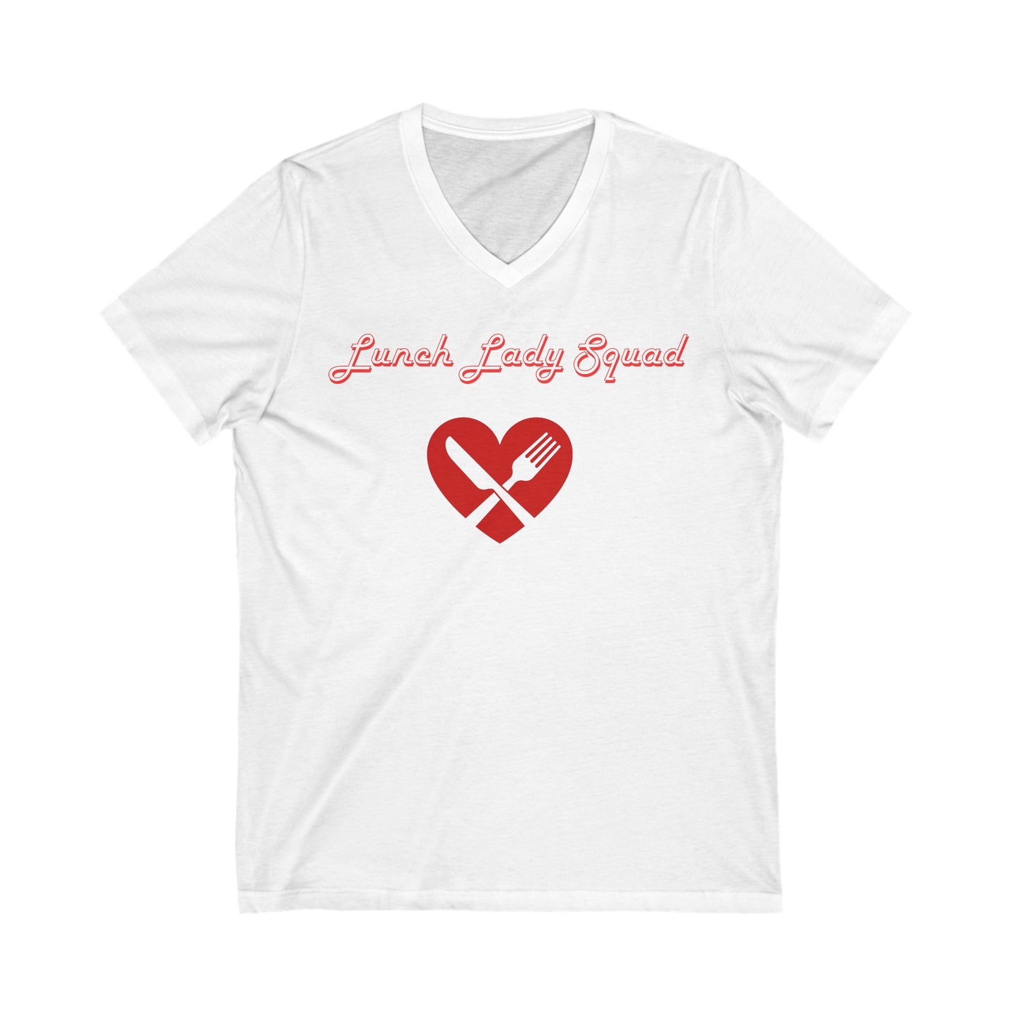 "Lunch Lady Squad" red, Unisex Jersey Short Sleeve V-Neck Tee
