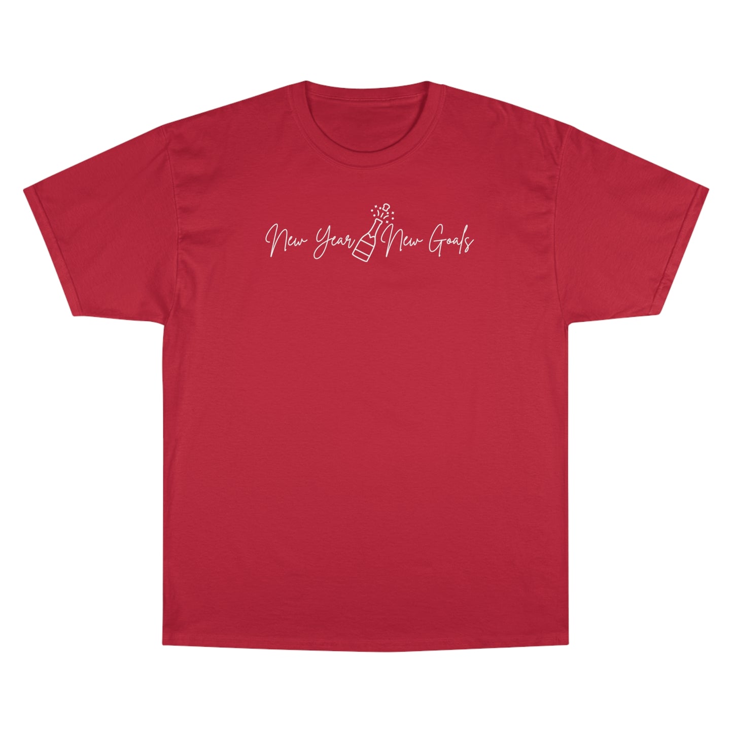 Champion T-Shirt, New Year, New Goals design, Champagne Bottle popped, Motivational Tee, Inspirational Shirt, Fitness Apparel, Workout Top,