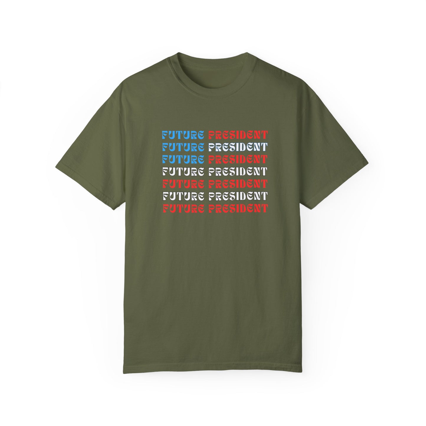 "Future President" Unisex Garment-Dyed T-shirt