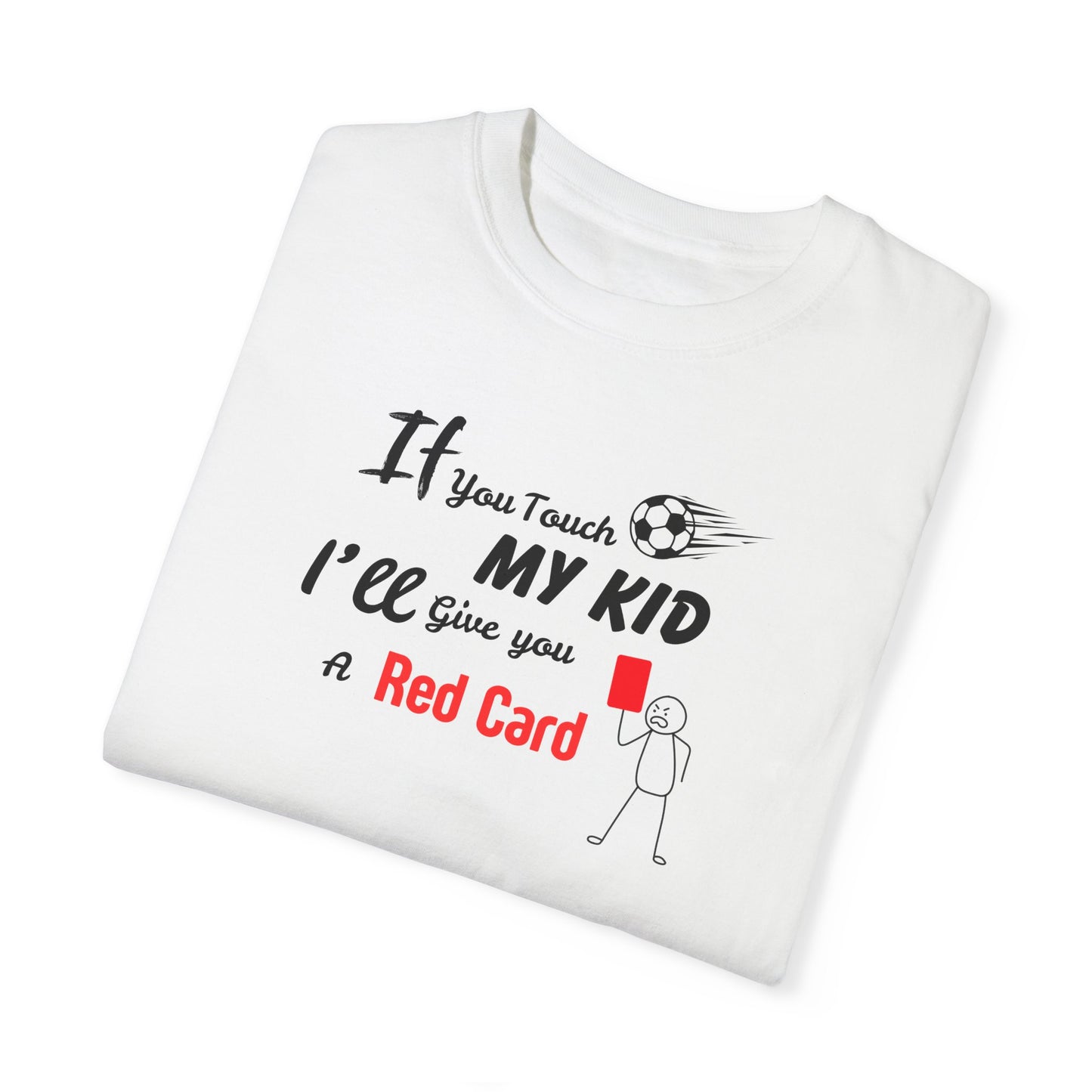 Funny Soccer Mom/Dad Unisex Garment-Dyed T-shirt, Customizable Number and Name, Red Card Design, Gift for Sports Parents, Soccer Fan Tee,