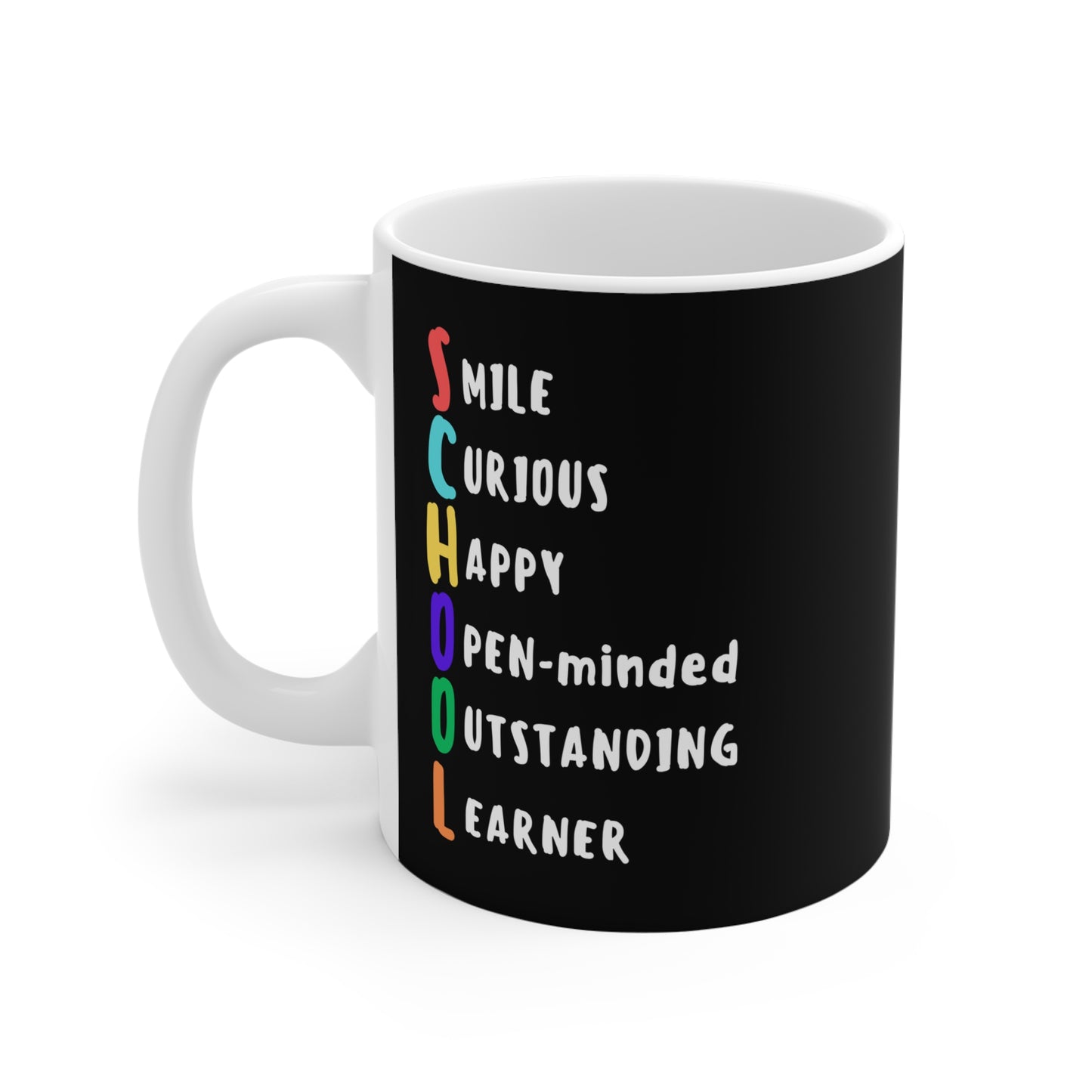 "School" Acronym, printed both sides, Mug 11oz