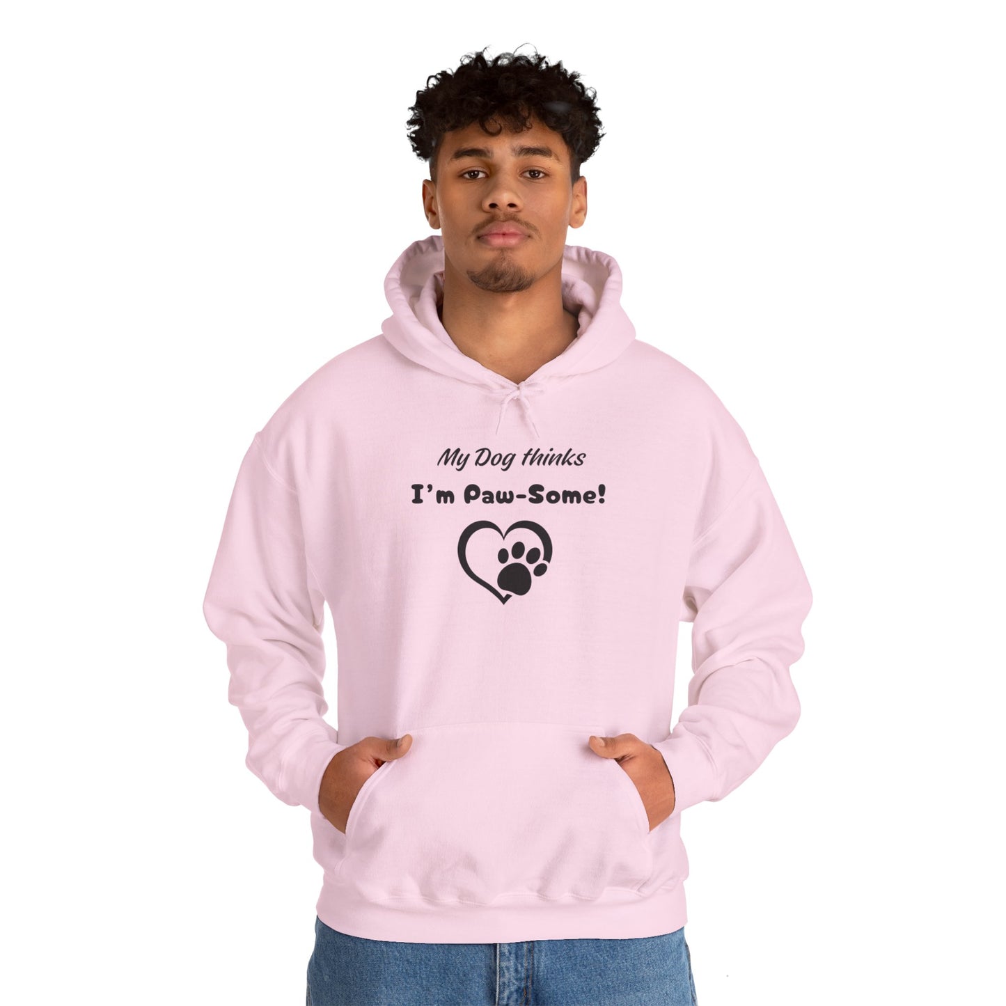 My Dog Thinks I'm Paw-some!" Unisex Heavy Blend™ Hooded Sweatshirt