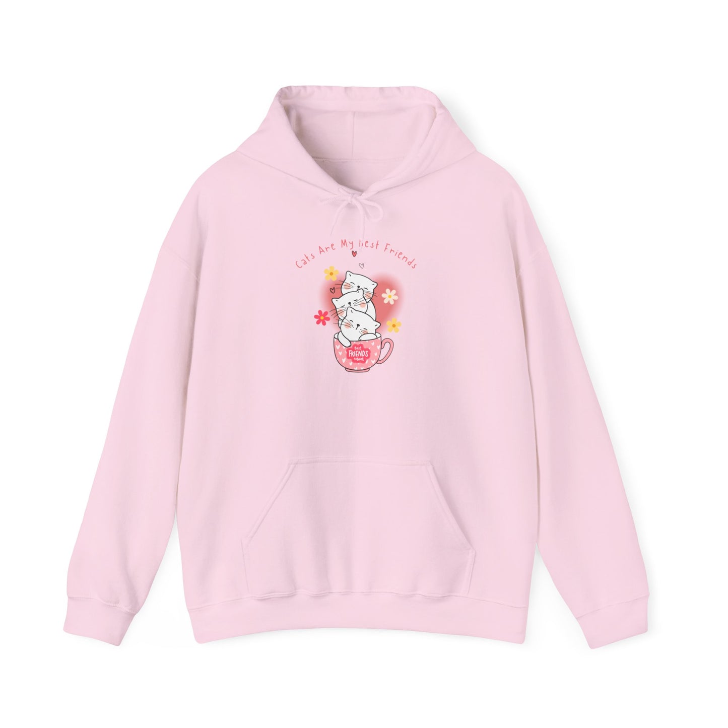 "Cats Are My Best Friends" Hooded Sweatshirt