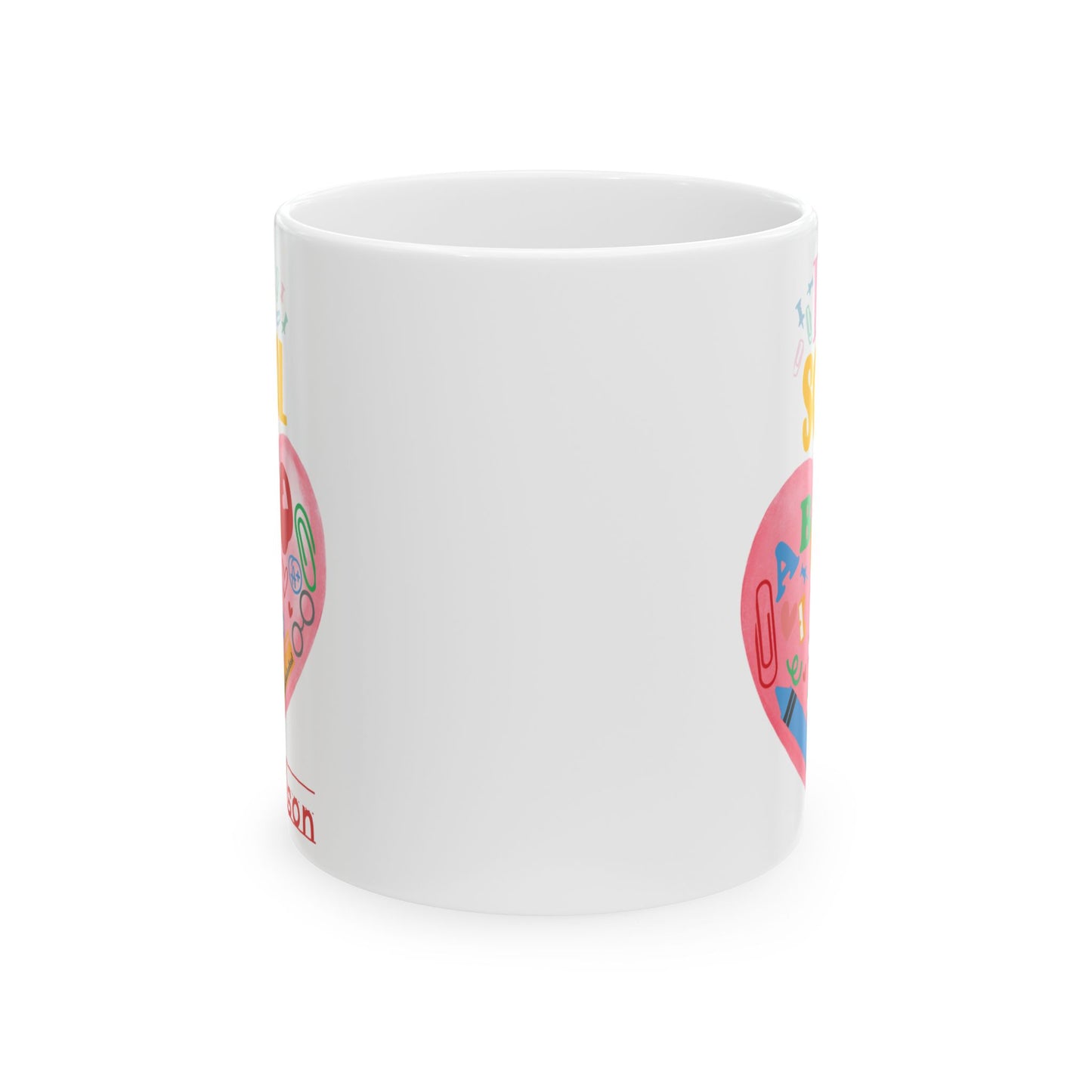 Colorful Personalized 'I Love School' Ceramic Mug, Back to School Gift, Teacher Appreciation, School Supplies Heart Mug, 11oz 15oz