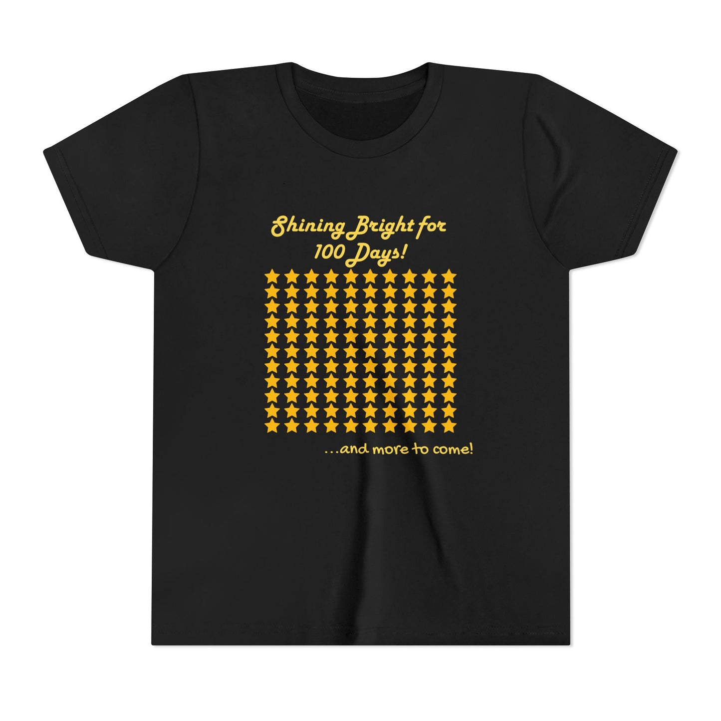 Youth Tee, Shinning Bright for 100 Days, and more to come, Kids Tshirt, Children Shirt, Star Design, Positive Vibes, Youth Clothing
