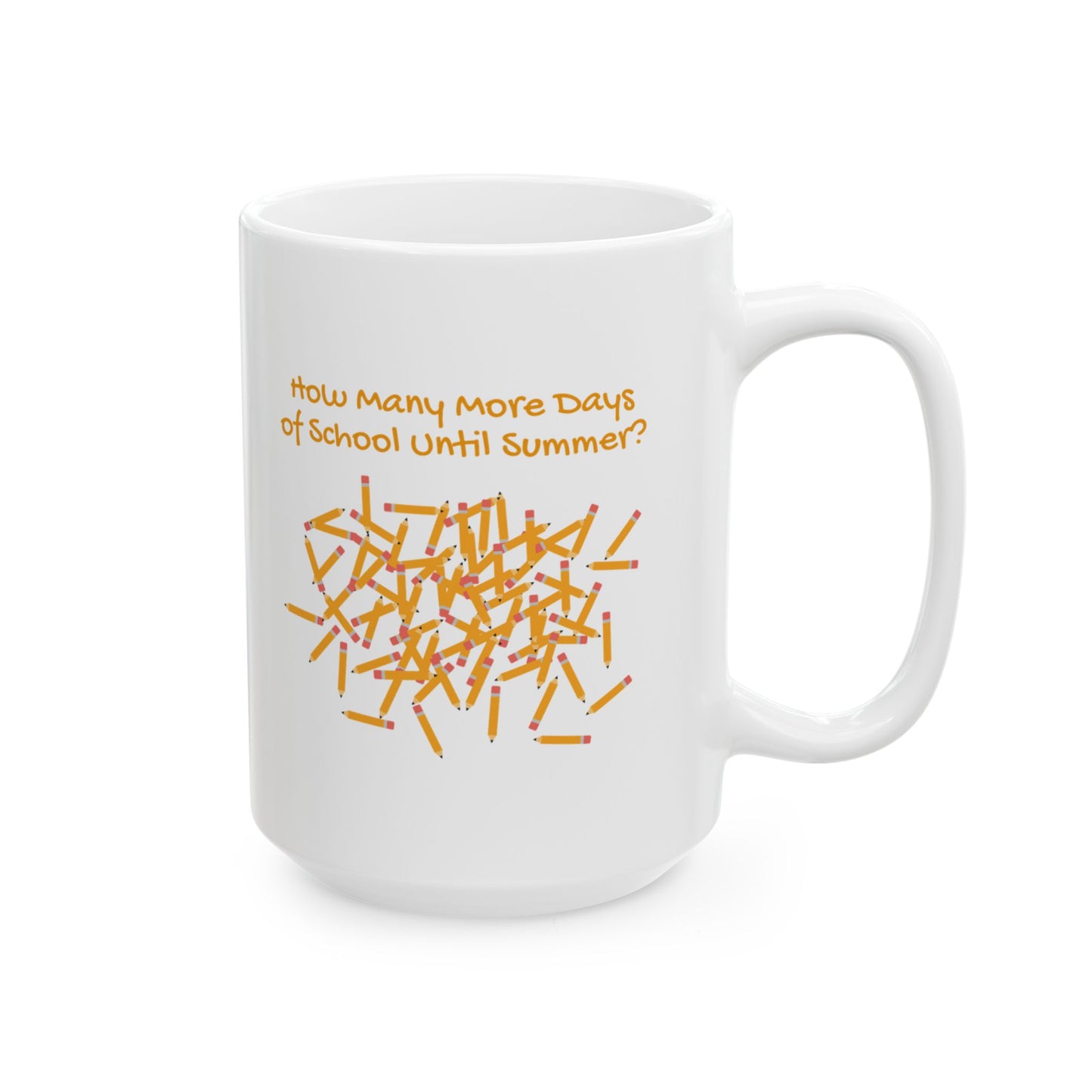 Teacher Gift Ceramic Mug, 100 Days of School Pencils Tally Marks, Countdown to Summer, Funny School Teacher Mug, School Year End Gift,