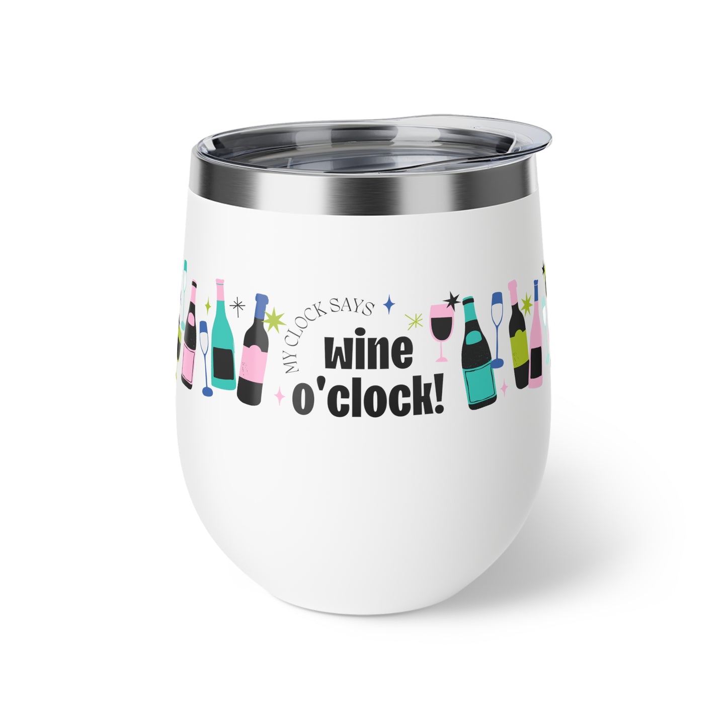 "MY Clock Says Wine O'clock" Copper Vacuum Insulated Cup, 12oz