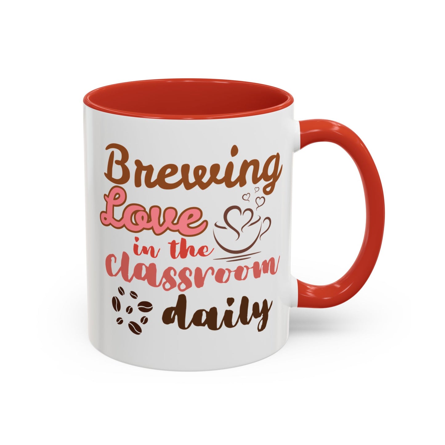 Coffee Mug, Brewing Love in the Classroom Daily, Valentine's Day Cute Personalizable Gift, Teacher Appreciation, 11 15oz Ceramic Cup