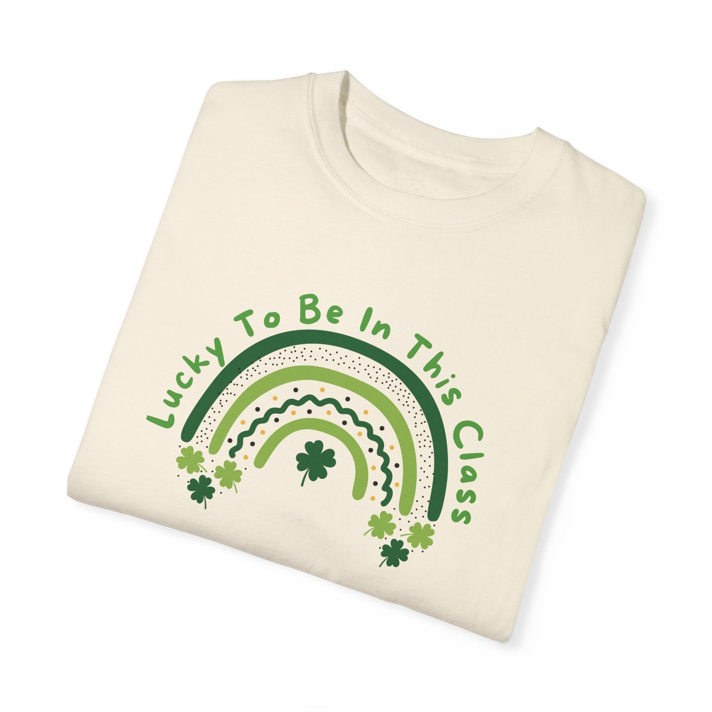 St. Patrick's Day Unisex T-shirt - Lucky to be in this Class