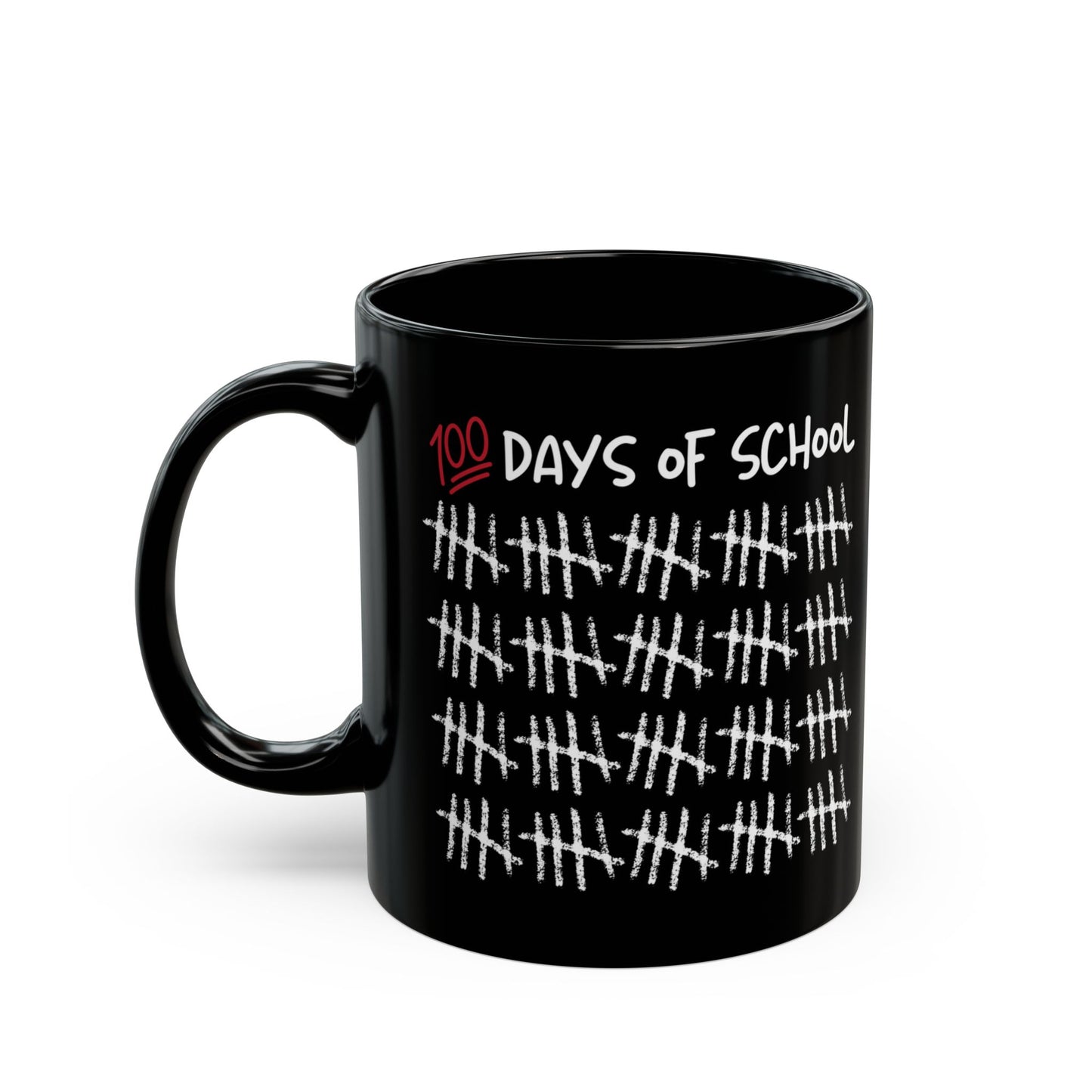 Teacher Gift Mug, 100 Days of School Tally Marks, It's Not Over Yet, School Celebration Coffee Cup, End of School Year Present, Teacher