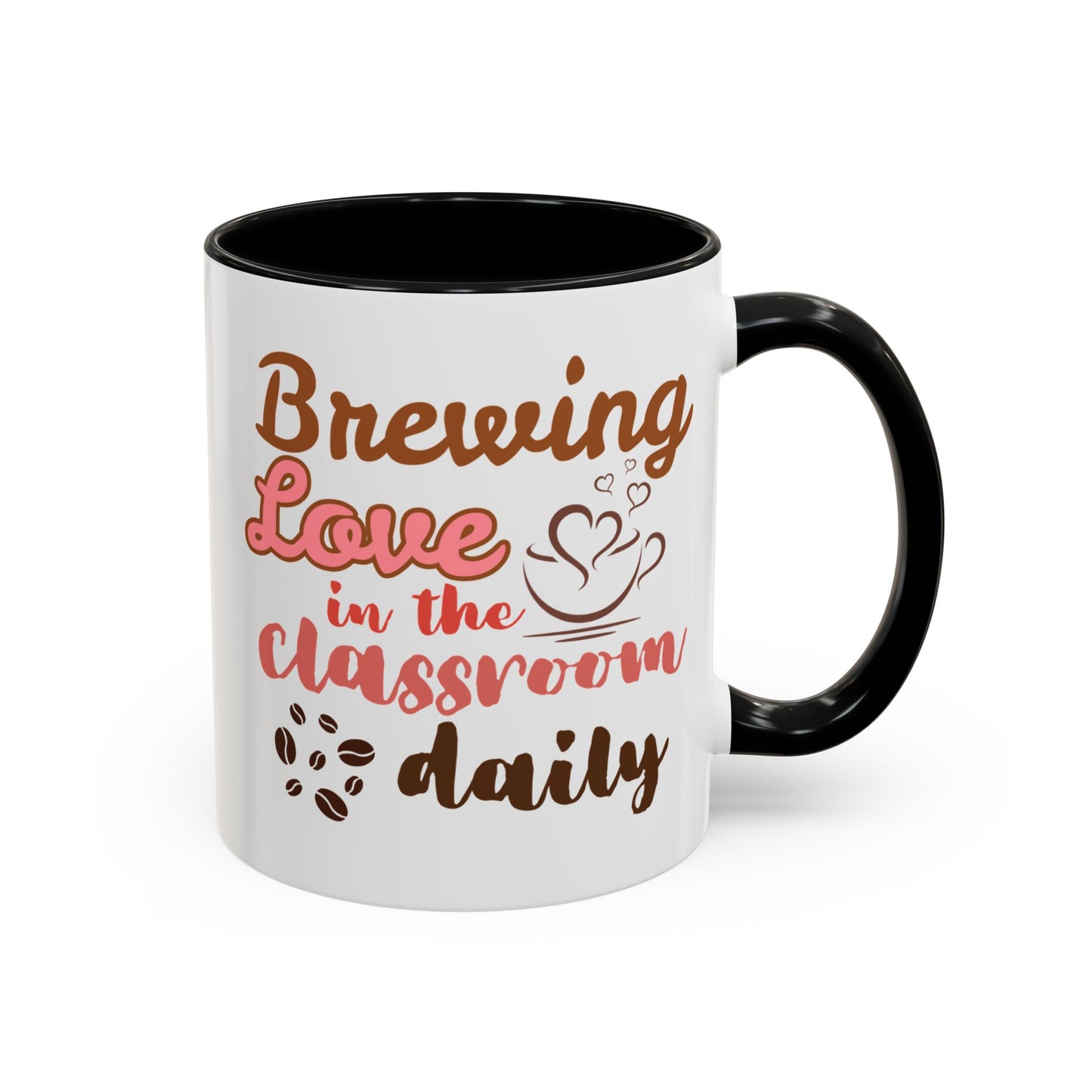 Coffee Mug, Brewing Love in the Classroom Daily, Valentine's Day Cute Personalizable Gift, Teacher Appreciation, 11 15oz Ceramic Cup