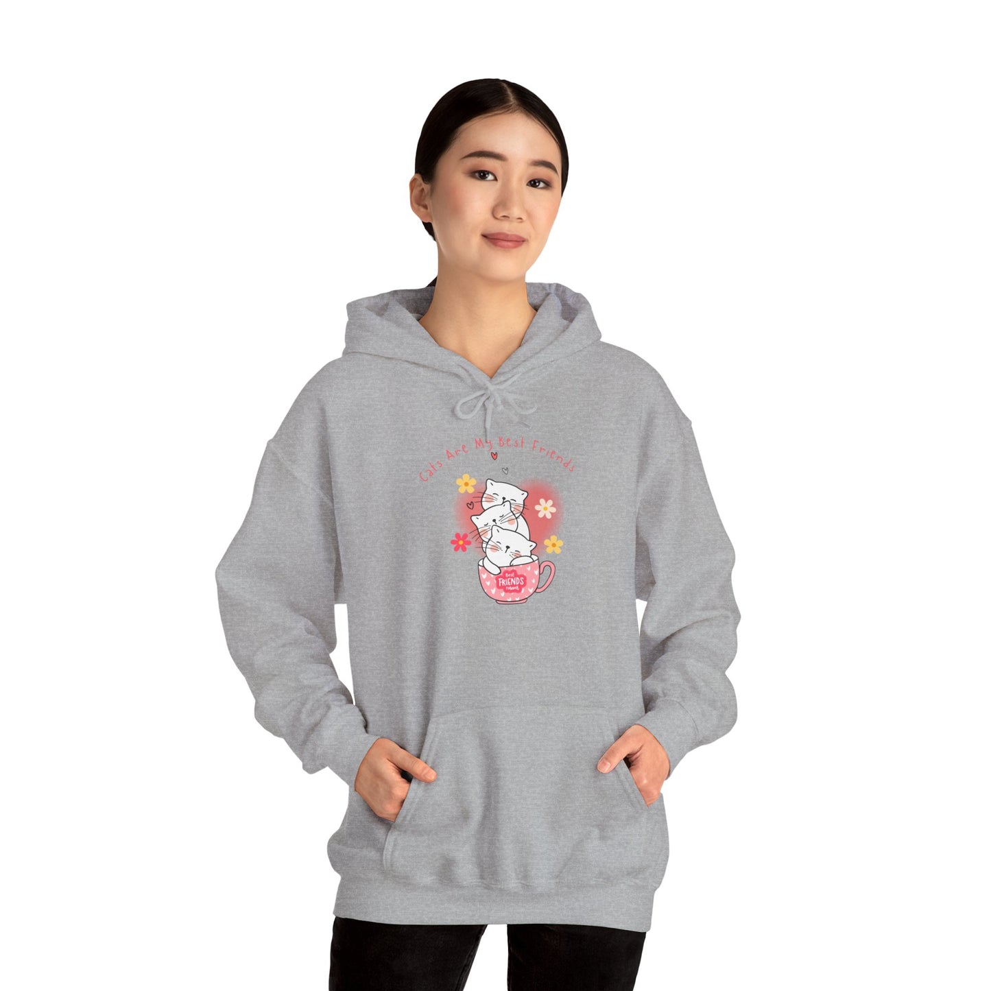 "Cats Are My Best Friends" Hooded Sweatshirt