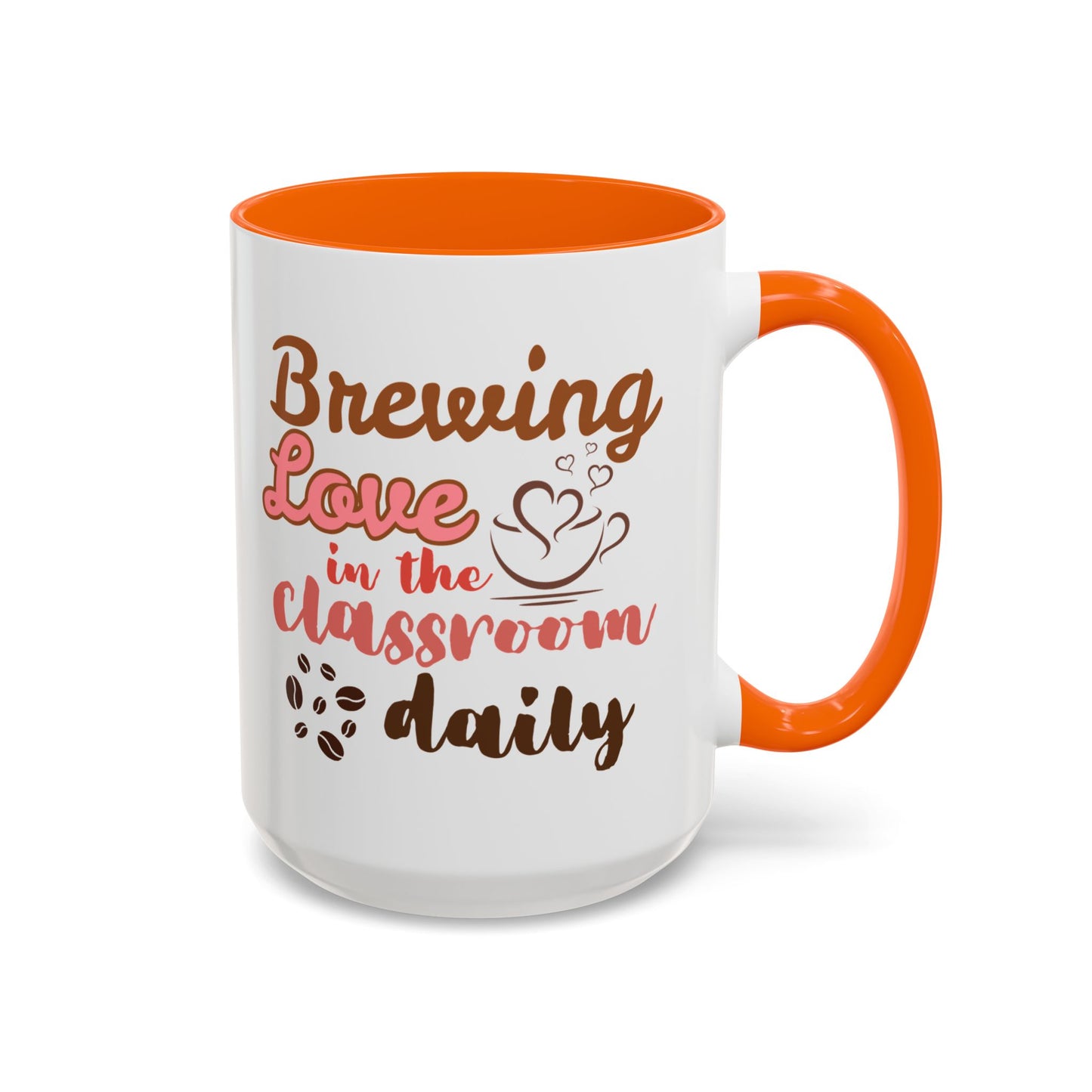 Coffee Mug, Brewing Love in the Classroom Daily, Valentine's Day Cute Personalizable Gift, Teacher Appreciation, 11 15oz Ceramic Cup