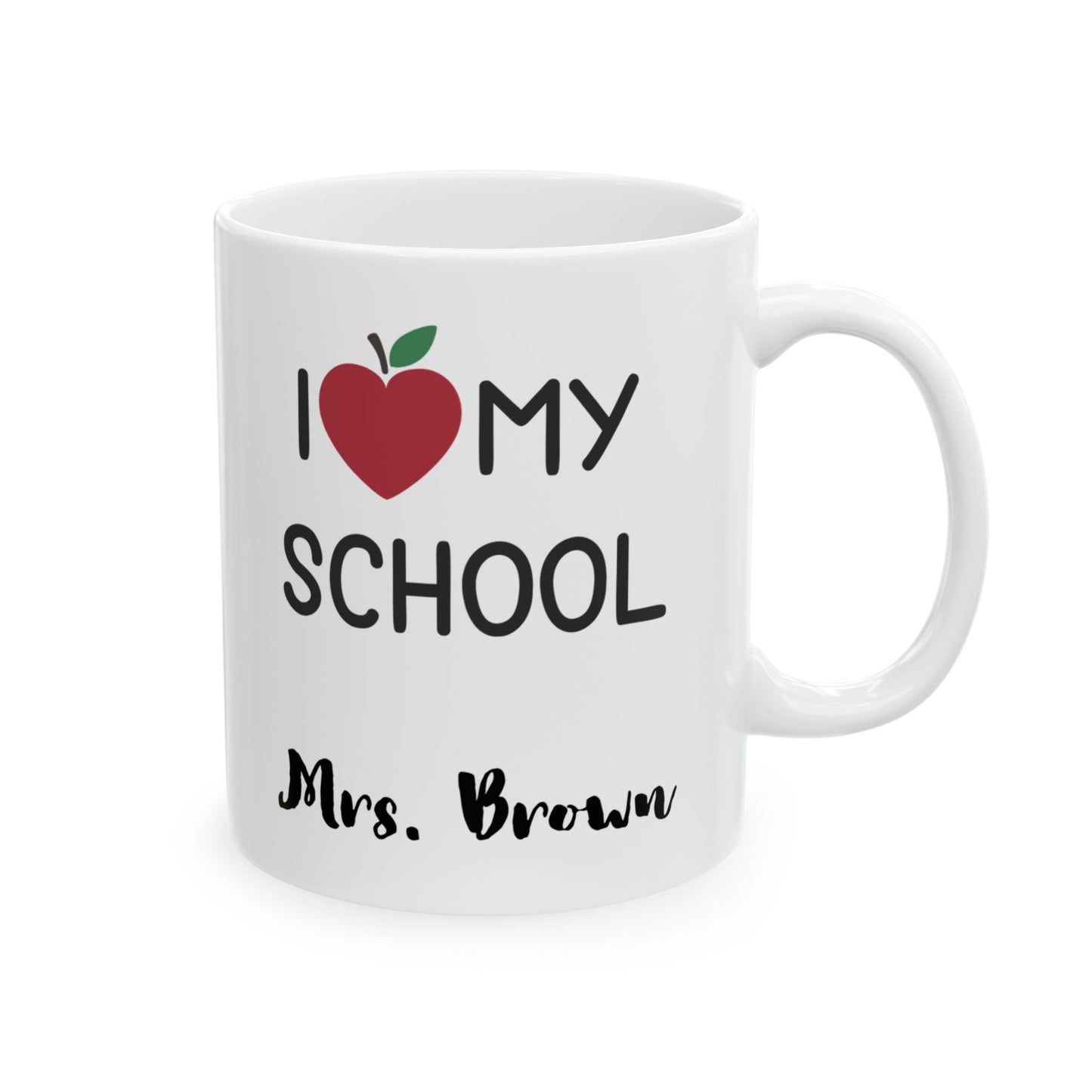 I Love School, Personalizable Ceramic Mug,
