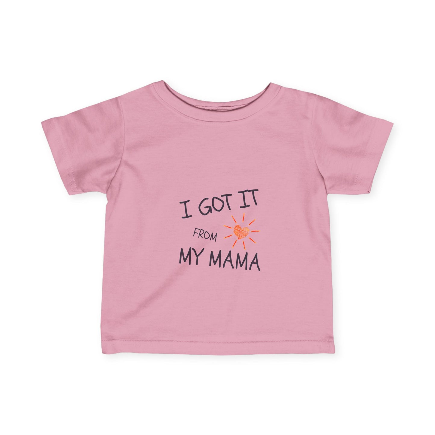 Infant Tee - 'I Got It From My Mom' See Matching Design for Mom