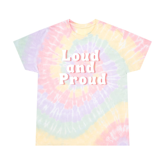 "Loud & Proud" Tie-Dye Tee, Spiral