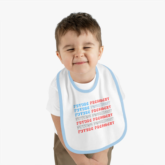 "Future President" Baby Contrast Trim Jersey Bib