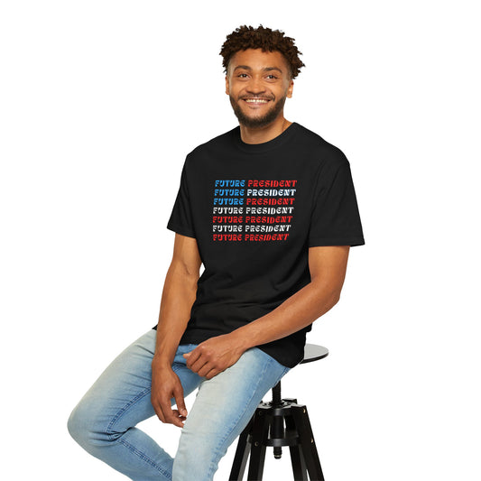 "Future President" Unisex Garment-Dyed T-shirt