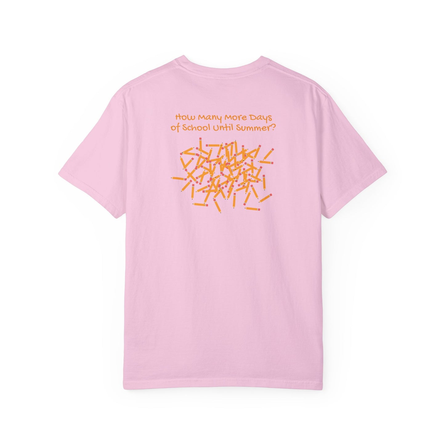 100 Days of School Unisex Garment-Dyed T-shirt, Pencil Tally Marks, Countdown to Summer, Teacher Gift, Student Shirt