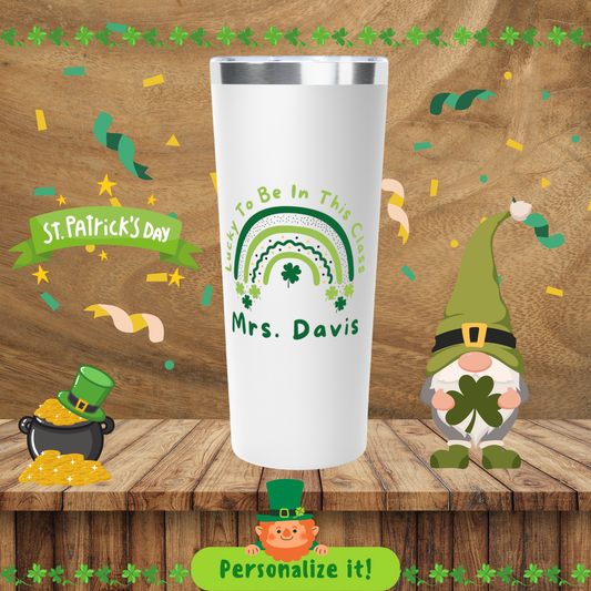 Tumbler, Personalized Green Rainbow Lucky to be in this Class Insulated Cup, 22oz, Teacher Gift, Customizable Travel Mug