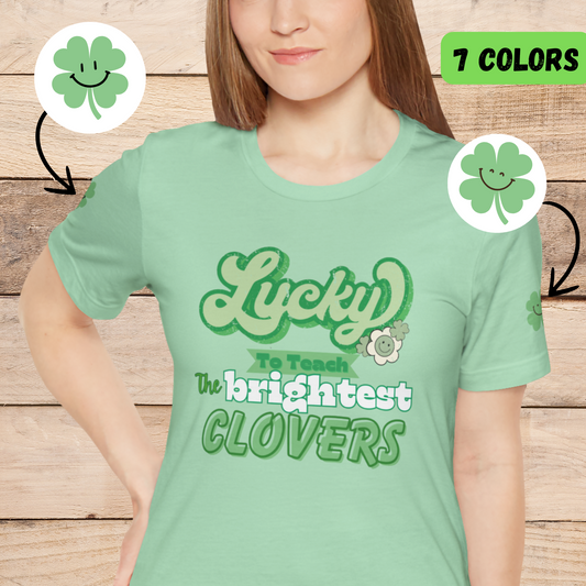 St. Patrick's Day Shirt, Clover Sleeve Unisex Tee, Lucky Teacher Gift, Green Clover Top, Cute Tee, Short Sleeve, Teacher Appreciation Gift