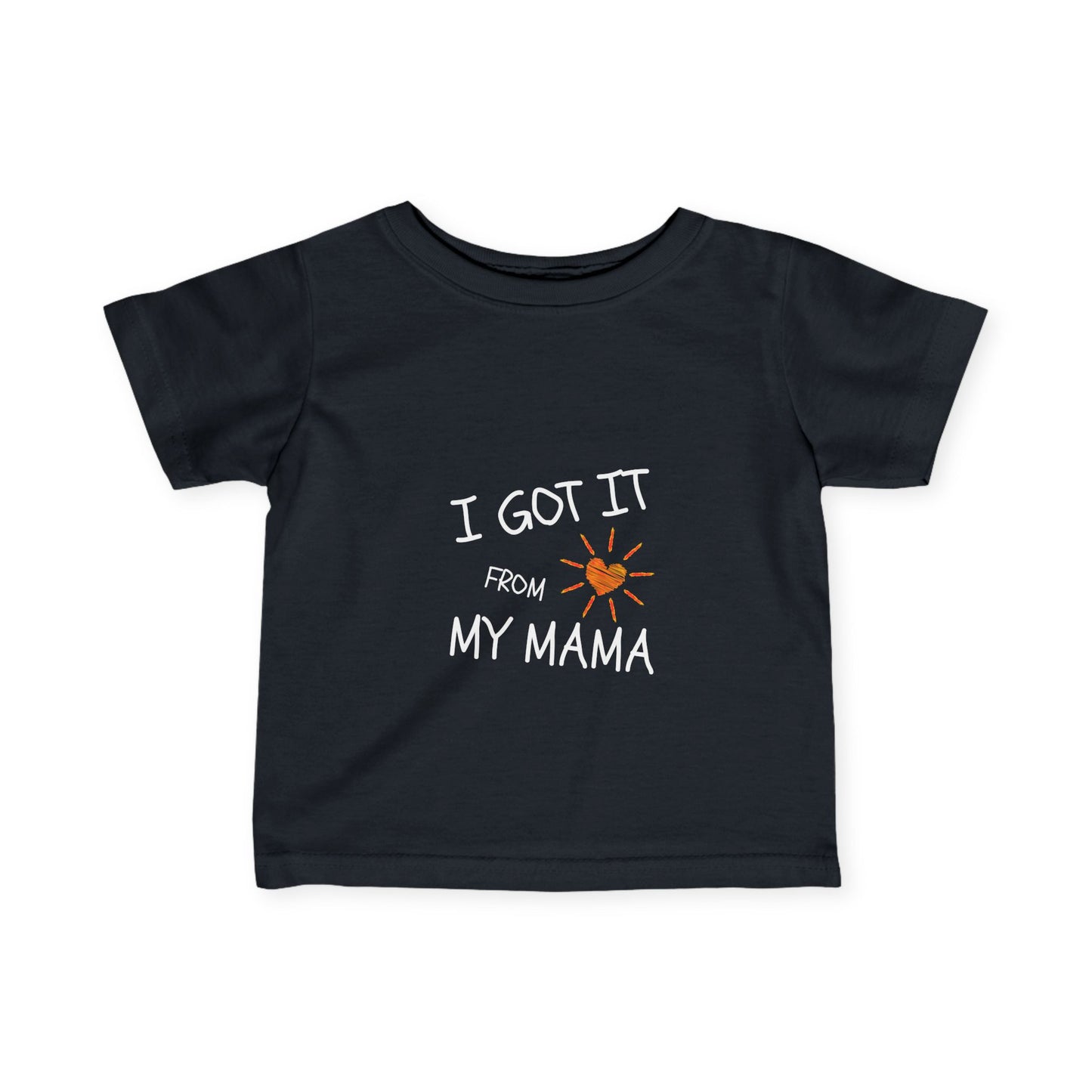 Infant Tee - 'I Got It From My Mom' See Matching Design for Mom