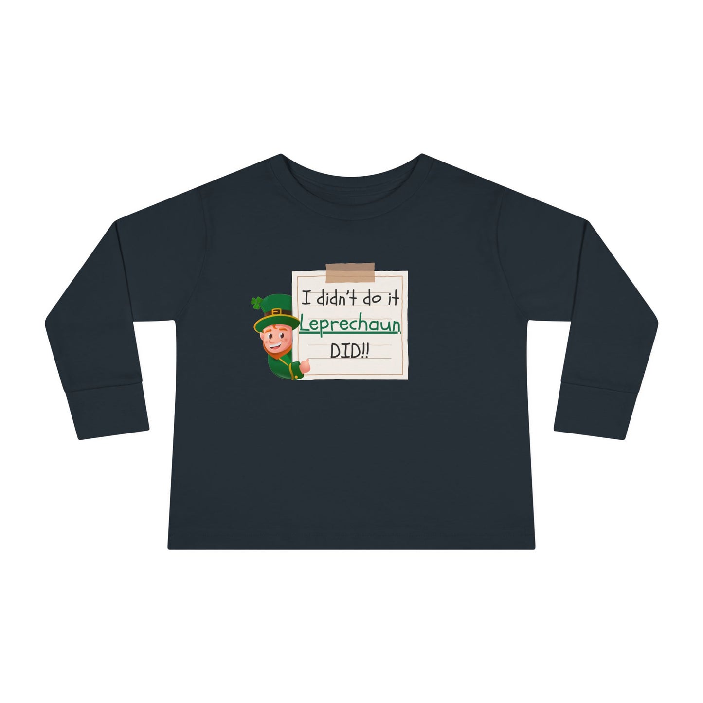 Toddler Tee, St. Patrick's Day Shirt, Leprechaun Did It, Long Sleeve Tee, Kids Irish Shirt, Funny Toddler Gift, Unisex Toddler Top, Irish