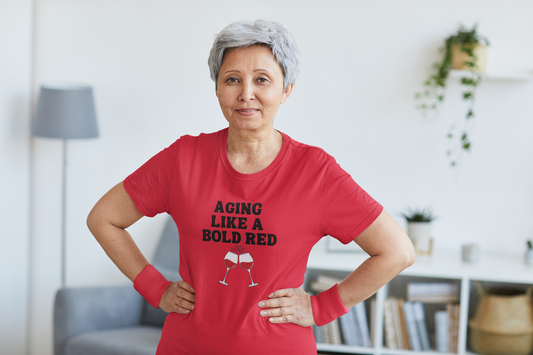 "Aging Like A Bold Red" Unisex Garment-Dyed T-shirt
